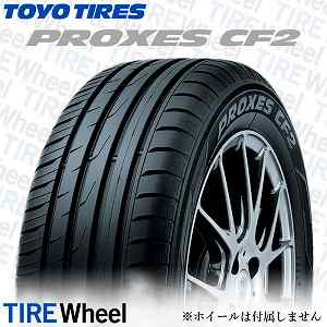 22年製 日本製 215/45R16 86V トーヨータイヤ PROXES CF2 (プロクセスCF2) 16インチ 新品